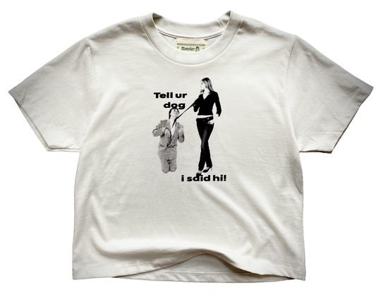 'Tell ur dog' white baby tee
