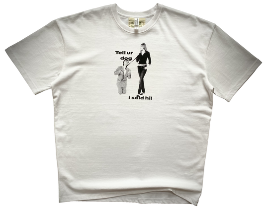 'Tell ur dog' oversized white t-shirt